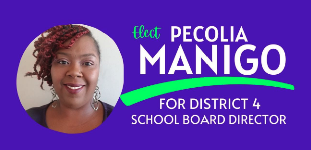 Elect Pecolia Manigo for District 4 School Board Director